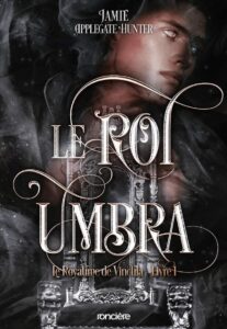 Couverture le roi umbra de Jamie applegate hunter 