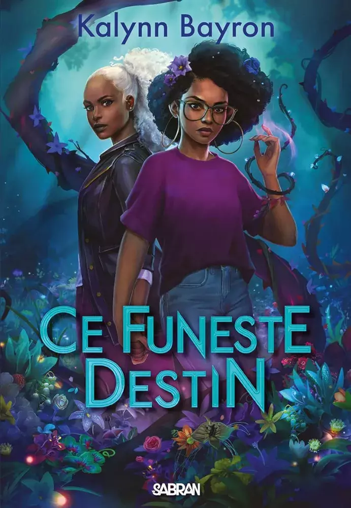 Couverture Ce Coeur empoisonné tome 2 Ce funeste destin Kalynn Bayron