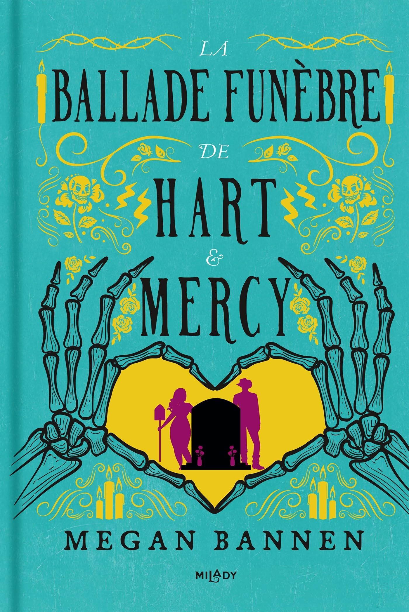 couverture La ballade funèbre de Hart et Mercy - Megan Bannen