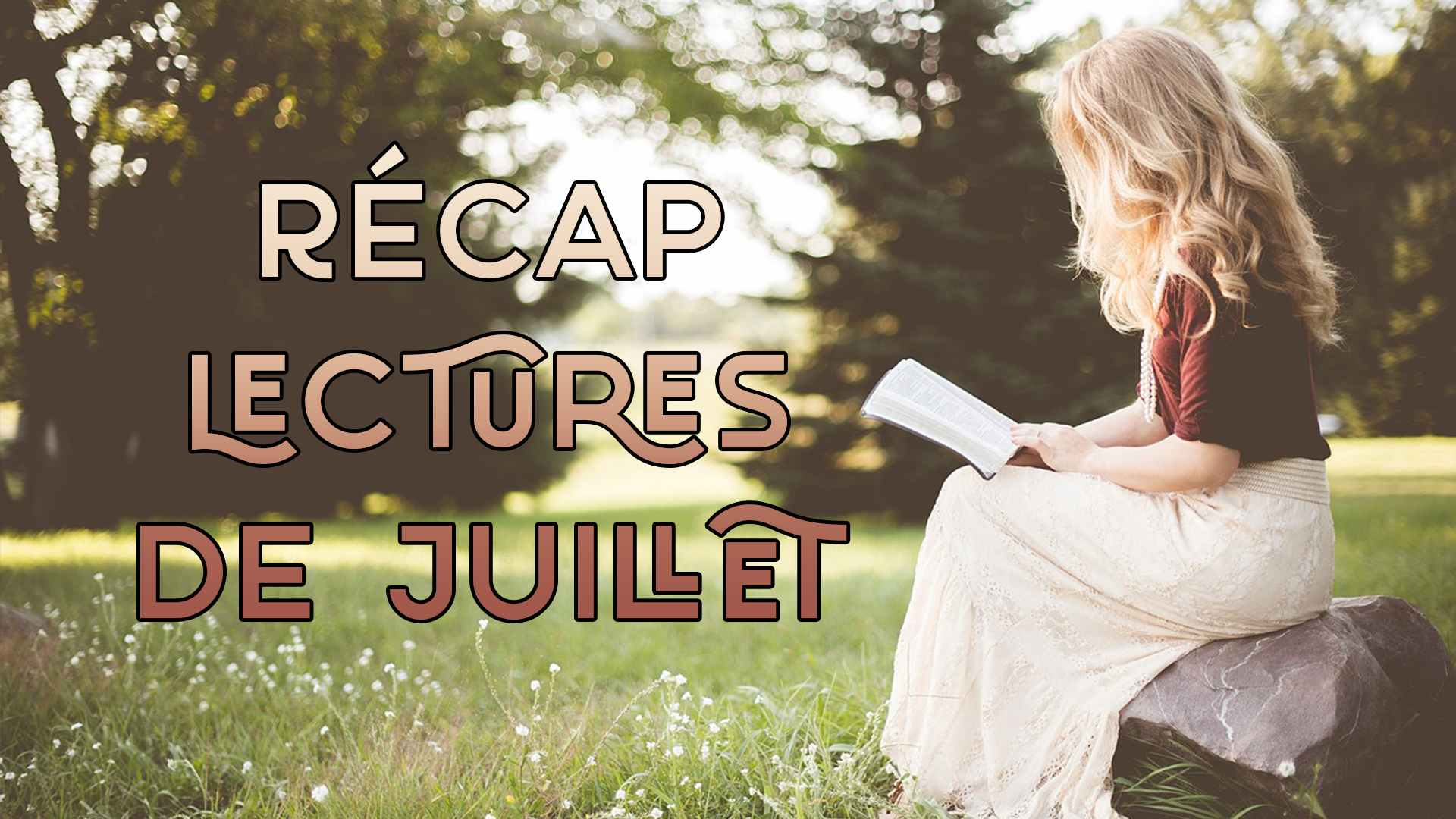 Récap lectures de juillet