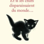 Et si les chats disparaissaient du monde - Genki Kawamura