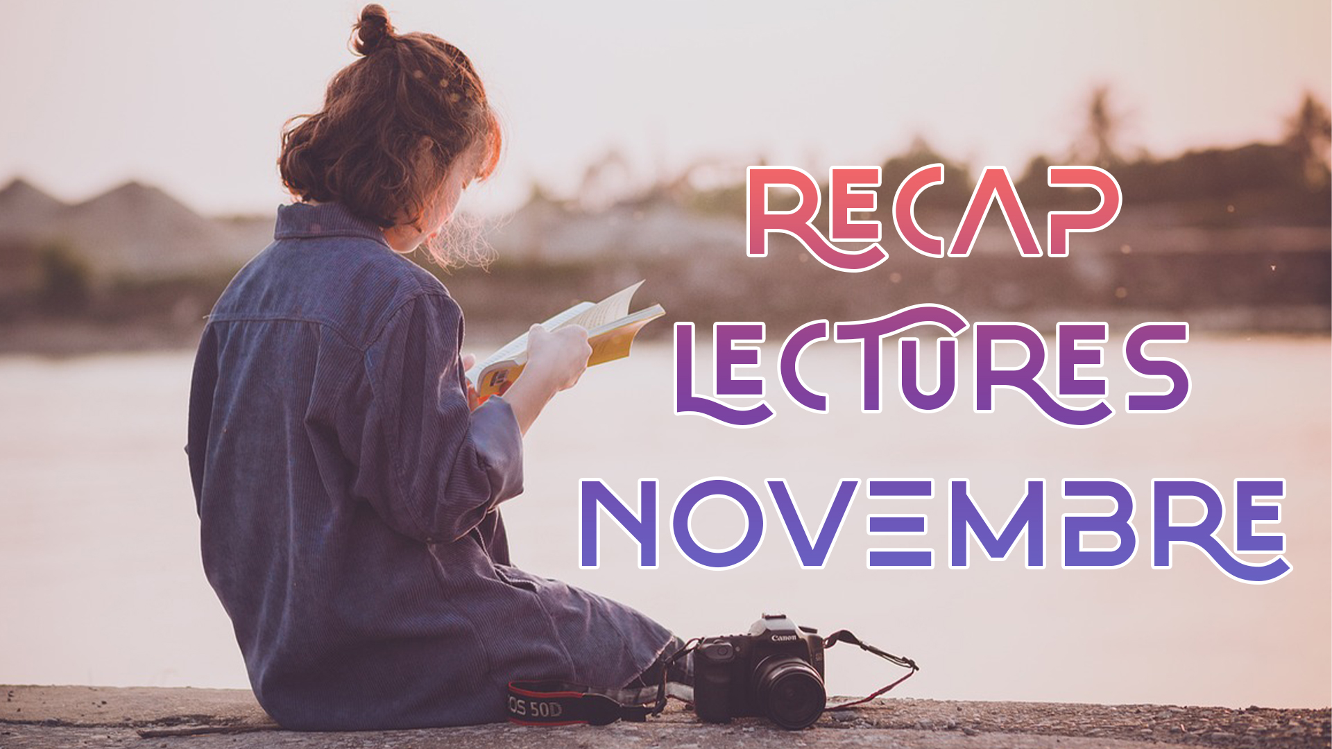 recap lecture novembre 2024